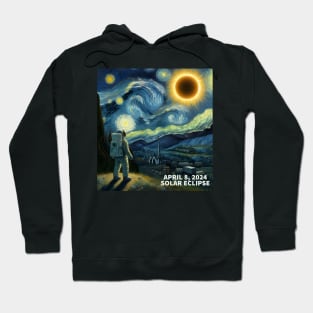 APRIL 8,2024 Solar Eclipse, vincent van gogh art style painting of the Eclipse Hoodie